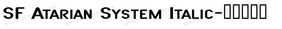 SF Atarian System Italic字体转换